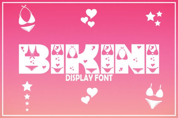 Bikini: A Girly Decorative Font That Delivers Personality