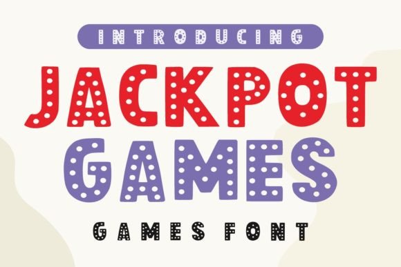 Jackpot Games: A Friendly, Polka-Dotted Display Font for Small Business Brands