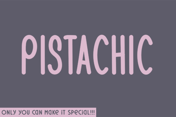 Pistachic: A Charming Sans Serif Display Font for Brand Design