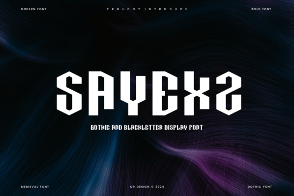 Sayexz: A Bold Gothic Font That Elevates Maker Labels and Branding