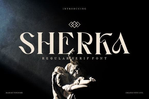 Sherka: A Serif Font That Feels Like Home and Looks Like Magic