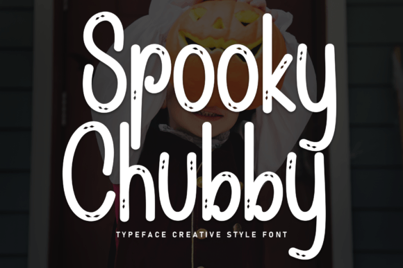 Spooky Chubby: A Handwritten Display Font That Feels Like a Warm Hug
