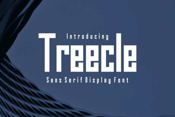 Treecle: A Clean, Modern Display Font for Thoughtful Design